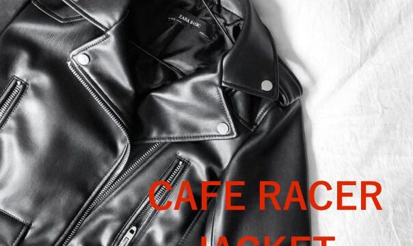 CAFE　RACER 　JACKET RECOMMENDED